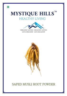 Mystique Hills Organic Safed musli root powder 200 g