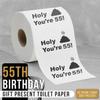 55th Birthday Gift Present Toilet Paper - Happy Fifty Fifth 55 Prank Funny Novelty Gag Joke Gift - Holy Crap view 2