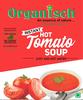 Organisch Hot Tomato Ready to eat Soup (100 gm) - 100% Natural, No Added Preservatives, No Chemicals view 1