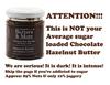 Butters & More Vegan Almond Butter With Hazelnuts, Dark Cocoa & Palm Jaggery (200G). Healthy Chocolate Spread. view 2
