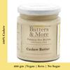 Butters & More Classic, Vegan & Unsweetened Nut Butters Bundle. Almond Butter, Cashew Butter & Pistachio Butter. 200 grams Each. Super Saver Combo. Keto & Diabetic Friendly. view 4