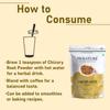 mi nature Chicory Root Powder | Cichorium intybus | Blue Daisy/Dandelion/Sailors | Coffee Alternative, Acid Free, Caffeine Free | 100% Natural powder | from India.| 227g (8 oz.) view 4