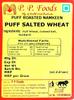 P P Foods Roasted Puff Salted Wheat/Puff Wheat 600 gm (Pack Of 3, 200gm Each) PUFF SNACKS HEALTHY NAMKEEN view 2
