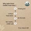 APKA KISAN | Sehori Lokvan Chakki Fresh Atta | 5 KG | Stone Grinded | Chemical & Pesticide Free | Organic | No Preservatives | Farmers of Sehore, Madhya Pradesh view 3
