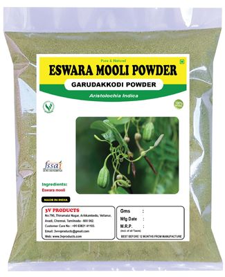3V PRODUCTS Eswaramooli Powder | Garudakkodi | Aristolochia indica 50g