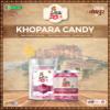 Desi RJ19 Khopra Candy, 400g Pack Pure Veg Khopra Candy, Vegan and Gluten Free Tasty Candy view 3
