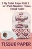 2 Ply Toilet Paper Roll, 6 in 1 Pack Napkins, Tissue, Tissue Paper view 4