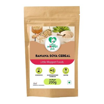 Little Moppet Foods Banana Soya Cereal 200g| No Additives and Preservatives | Free from Added Salt and Sugar | Combination of Raw Kerala Banana and Soya bean.