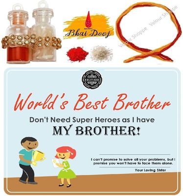 Bhai Dooj Tikka for Brother- Best Brother Certificate with Kalawa Dhaga with Glass Pack of Roli & Chawal Rice Tikka for Sweet Bhaiya Bhai