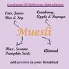 Pramix Muesli Fruit and Nuts - 400g With Fruits, Nuts & Seeds, Multigrain Breakfast Cereal, Delight Healthy Breakfast view 4