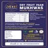 ANY TIME MUKHWAS Present Dry Fruit Pan Mukhwas 100 Grams - Traditional & Natural Dry Fruit Mouth Freshner | Candied Fruit & Fennel Seed Mukhwas view 2