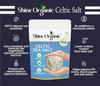 Shine Organic Celtic Sea Salt 300gm  Natural, Unrefined, Mineral-Rich Pure Natural Sea Salt for Cooking, Baking, view 2