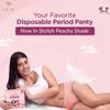 Azah Disposable Period Panty for Girls| Period Panty for Women Heavy Flow | Peachy New Look | 12-Hour Protection | 360 Coverage| All-Night Protection [L-XL, Pack of 10] view 2