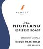 Avancos Coffee Roasters - HIGHLAND - FLAGSHIP ESPRESSO - MEDIUM-DARK ROAST - 100% ARABICA ROASTED COFFEE BEANS view 3